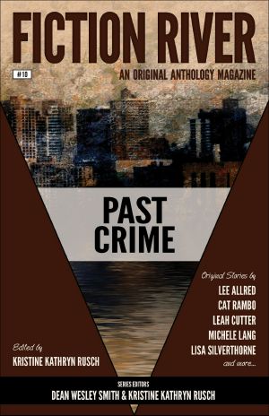 [Fiction River 10] • Past Crime